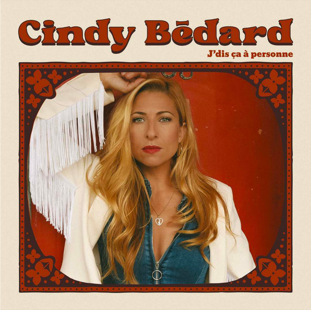 Pochette de l'album J'dis ça à personne de Cindy Bédard